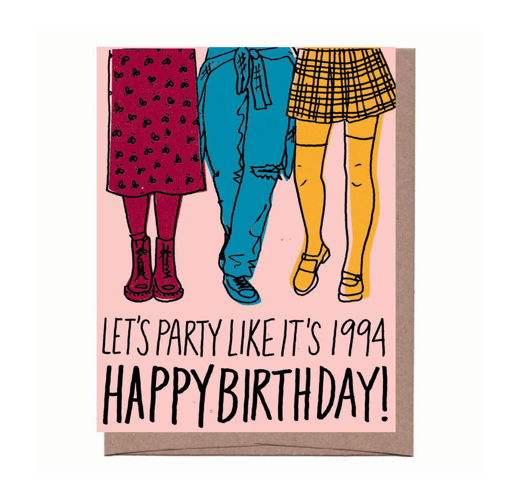 Party Like It's 1994 Birthday Card