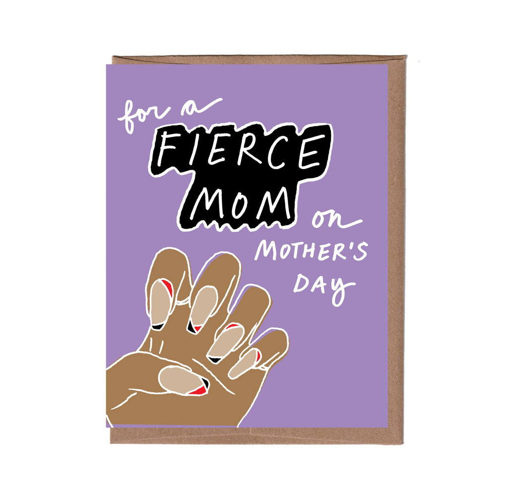 Fierce Mother's Day Card